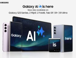 Samsung Perluas Fitur Galaxy AI, Ada di S23 hingga Tab S9